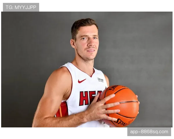 德拉季奇无球跑动提升效率，改变热火进攻结构