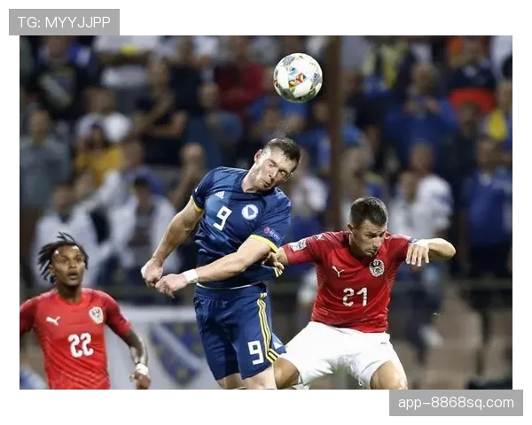 奥地利冲击2026世界杯：小组赛对手形势与出线前景分析